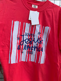 loves Jesus & America too T